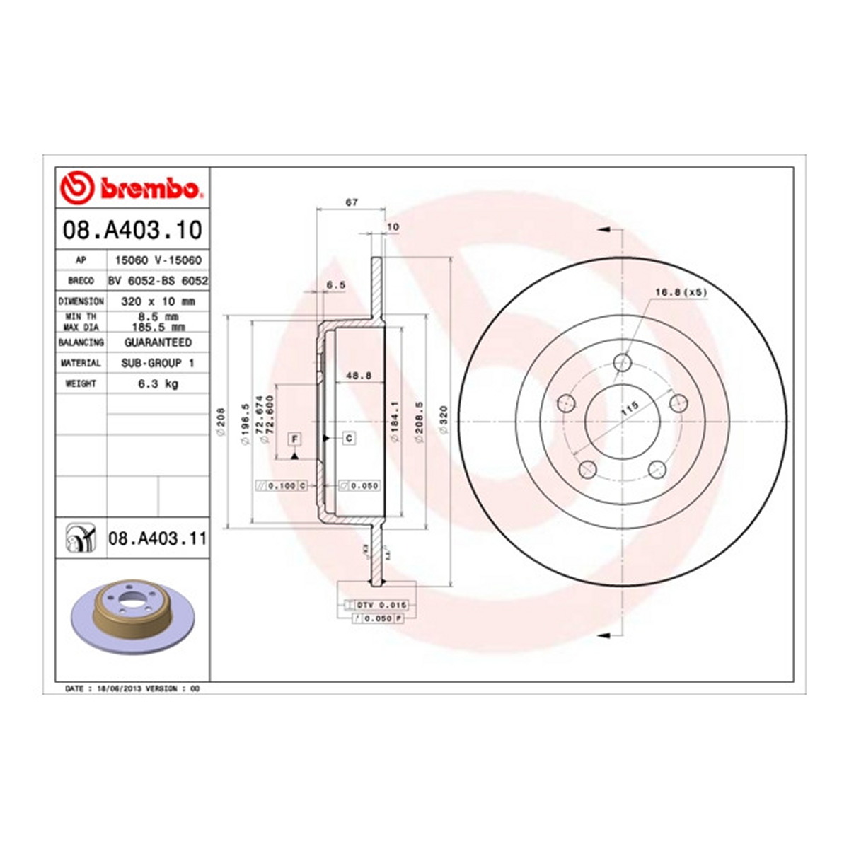 Диск гальмівний CHRYSLER 300C (LX, LE) 2.7 2004.09- BREMBO (08.A403.11) BREMBO фото 7